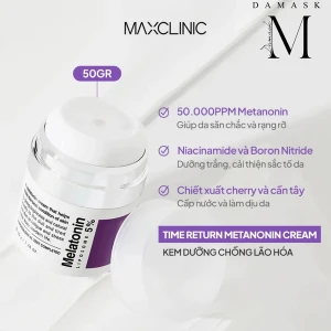 Kem Dưỡng Chống lão hóa, Trắng Da Mờ Nám, Tàn Nhang Maxclinic Time Return Melatonin Hàn Quốc 50g