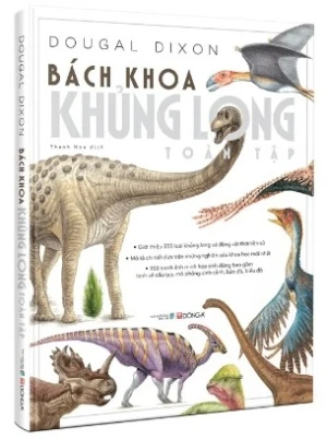 Bách Khoa Khủng Long Toàn Tập (Bìa Cứng)