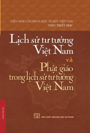 Bản Bìa cứng: Lịch Sử Tư Tưởng Việt Nam và Phật Giáo Trong Lịch Sử Tư Tưởng Việt Nam