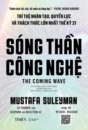 (Bìa mềm) Sóng Thần Công Nghệ - Mustafa Suleyman