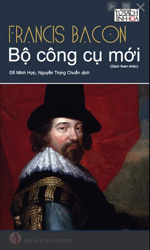Bộ Công Cụ Mới - Francis Bacon