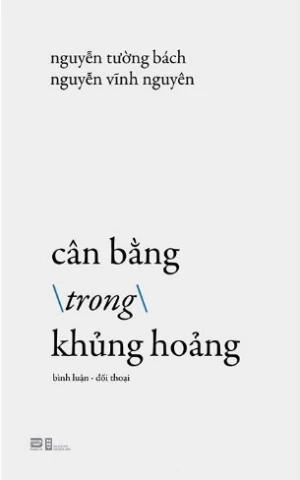 Cân Bằng Trong Khủng Hoảng (Nguyễn Tường Bách, Nguyễn Vĩnh Nguyên)