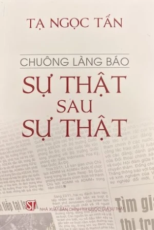 Chuông Làng Báo Sự Thật Sau Sự Thật - Tạ Ngọc Tấn