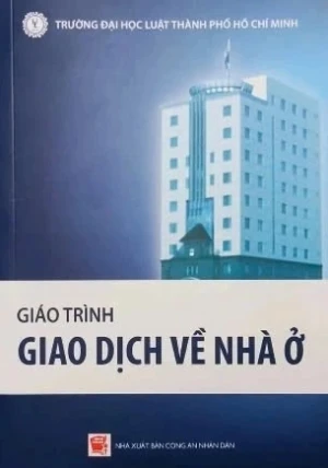 Giáo trình giao dịch về nhà ở - Đại học Luật TP. HCM
