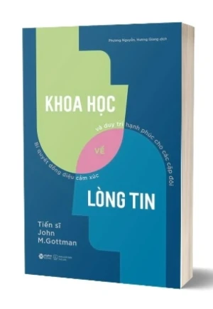  Khoa Học Về Lòng Tin - John M. Gottman