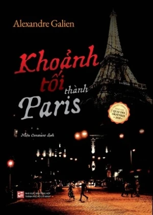 Khoảnh tối thành Paris - Alexandre Galien