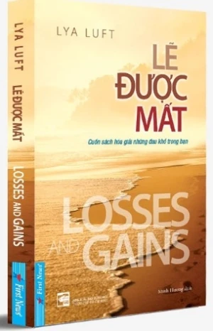 Lẽ Được Mất - Lya Luft