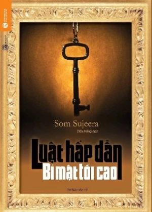 Luật Hấp Dẫn Bí Mật Tối Cao - Som Sujeera
