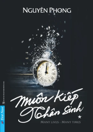 Muôn Kiếp Nhân Sinh (Tập 1) - Giáo sư Nguyên Phong