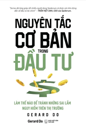 Nguyên Tắc Cơ Bản Trong Đầu Tư - Gerard Do