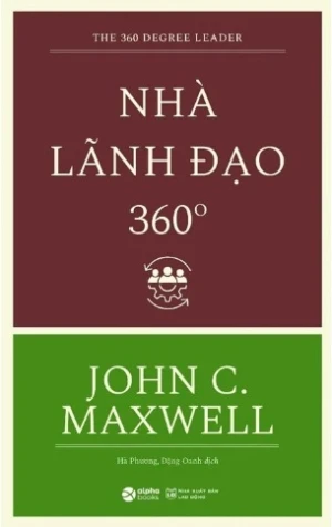 Nhà Lãnh Đạo 360 Độ - John C. Maxwell