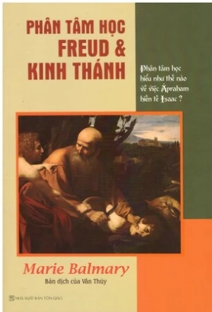Phân tâm học Freud và Kinh thánh - Marie Balmary