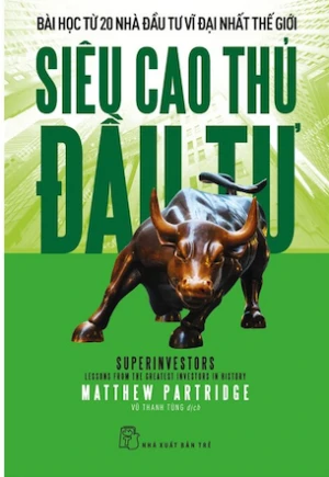 Siêu Cao Thủ Đầu Tư - Matthew Partridge