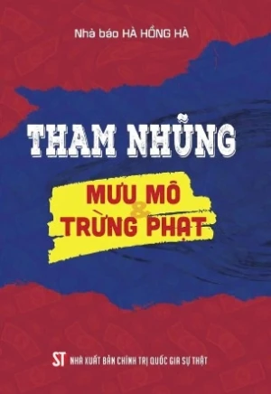Tham nhũng mưu mô & trừng phạt (Nhà báo Hà Hồng Hà)