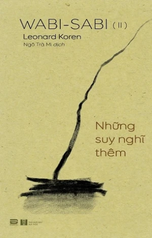 Wabi-Sabi (II) Những suy nghĩ thêm