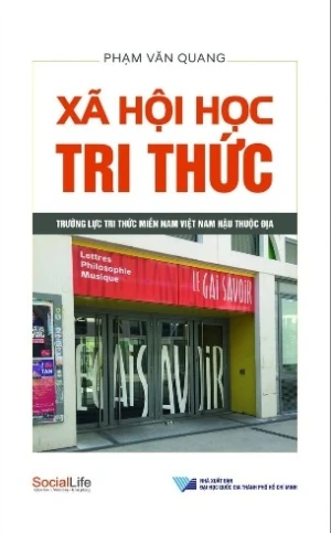 Xã Hội Học Tri Thức - Phạm Văn Quang