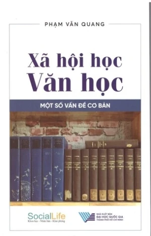 Xã hội học văn học - Phạm Văn Quang