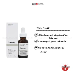 Serum giảm quầng thâm và hỗ trợ bọng mắt The Ordinary Caffein Solution 5% EGCG