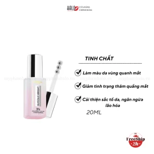Serum L'oreal Dưỡng Sáng, Mờ Thâm Vùng Mắt L'oreal Paris Glycolic - Bright Dark Circle Eye Serum 20ml