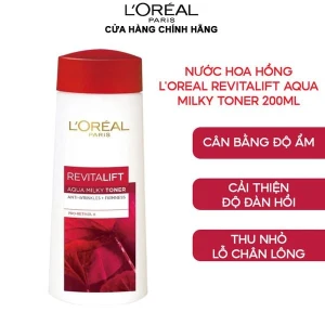 Nước Hoa Hồng L'Oreal Cải Thiện Nếp Nhăn Revitalift Aqua Milky Toner 200ml