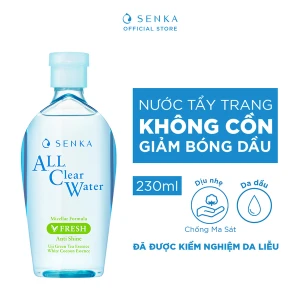 Nước Tẩy Trang Senka Ngừa Mụn Kiểm Soát Nhờn All Clear Water Micellar Formula Fresh Anti Shine 230ml