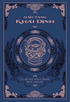 BẢO TÀNG KHẢI ĐỊNH - BẢN ĐẶC BIỆT