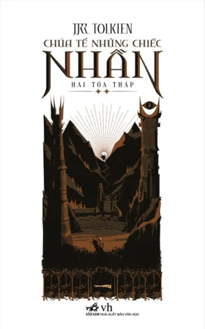 CHÚA TỂ NHỮNG CHIẾC NHẪN TẬP 2 - HAI TÒA THÁP