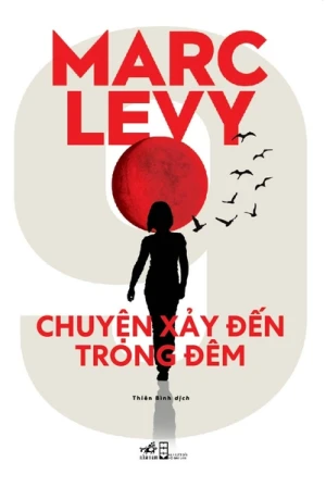CHUYỆN XẢY ĐẾN TRONG ĐÊM