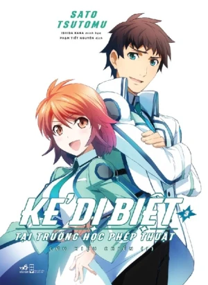 KẺ DỊ BIỆT TẠI TRƯỜNG HỌC PHÉP THUẬT 3 - CỬU HIỆU CHIẾN (I)