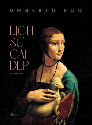 LỊCH SỬ CÁI ĐẸP - BÌA CỨNG