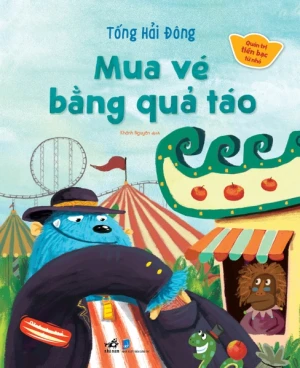 QUẢN TRỊ TIỀN BẠC TỪ NHỎ - MUA VÉ BẰNG QUẢ TÁO