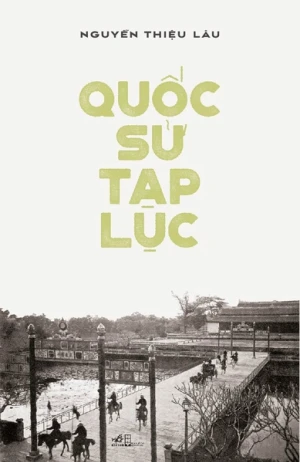 QUỐC SỬ TẠP LỤC