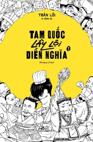 TAM QUỐC LẦY LỘI DIỄN NGHĨA 2