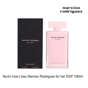 Nước hoa L'eau Narciso Rodriguez for her EDP 100ml
