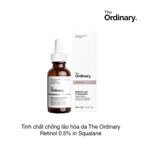 Tinh chất chống lão hóa da The Ordinary Retinol 0.5% in Squalane 30ml