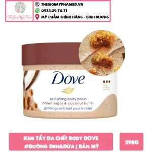 Kem Tẩy Da Chết Body DOVE 298g Đường Đen&Dừa