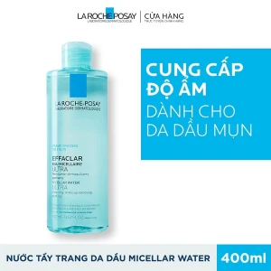 Nước Tẩy Trang La Roche-Posay Cho Da Dầu, Nhạy Cảm Eau Micellaire Ultra Oily Skin (Nhập Khẩu)